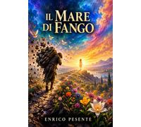 Il mare di fango