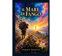Il mare di fango