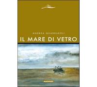 Il mare di vetro