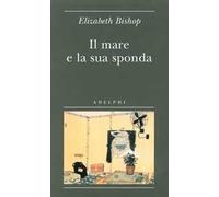 Il mare e la sua sponda