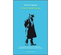 Il mare è soltanto acqua