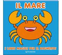 Il mare. Ediz. illustrata