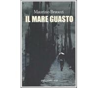 Il mare guasto