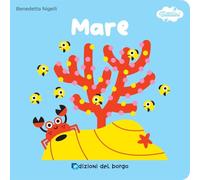 Il mare. I tattilini. Ediz. a colori