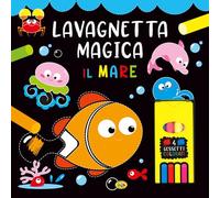 Il mare. Lavagnetta magica. Ediz. a colori. Con 4 gessetti colorati