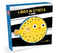 Il mare. Libro in stoffa. Ediz. a colori