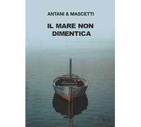 Il mare non dimentica