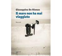 Il mare non ha mai viaggiato