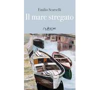 Il mare stregato