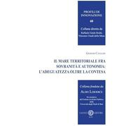 Il mare territoriale fra sovranità e autonomia: l'adeguatezza oltre la contesa