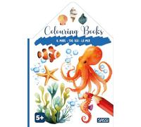 Il mare-The sea-La mer. Colouring books. Ediz. illustrata