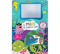 Il mare. Una giornata di lavoro. Lavagnette magiche. Ediz. illustrata. Con penna magnetica