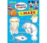Il mare. Unisco i puntini. Ediz. a colori