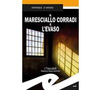 Il maresciallo Corradi e l'evaso