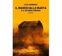 Il maresciallo Marta e il secondo sorriso