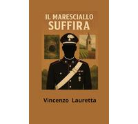 Il Maresciallo Suffira