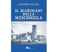 Il marinaio della Mendigola