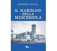 Il marinaio della Mendigola