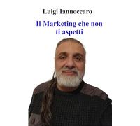 Il marketing che non ti aspetti