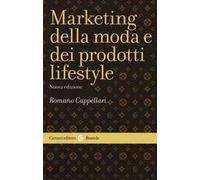 Il marketing della moda e dei prodotti lifestyle