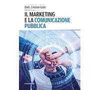 Il marketing e la comunicazione pubblica