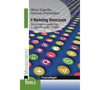 Il marketing omnicanale. Tecnologia e marketing a supporto delle vendite