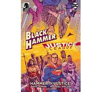 Black Hammer / Justice League - Il Martello della Giustizia - DC Collection ITA