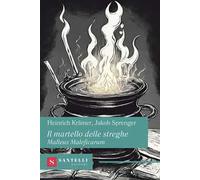 Il Martello Delle Streghe. Malleus Maleficarum - - 2024