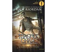 Il martello di Thor. Magnus Chase e gli dei di Asgard. Vol. 2