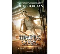 Il martello di Thor. Magnus Chase e gli dei di Asgard (Vol. 2) [Hardcover] [Nov
