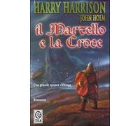 Il martello e la croce