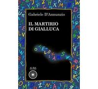 Il martirio di Gialluca