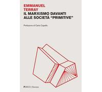 Il marxismo davanti alle società «primitive»