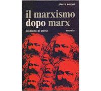 Il marxismo dopo Marx