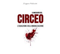Il massacro del Circeo: L’equazione dell’umanizzazione