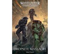 Il massacro del sito di sbarco. The Horus heresy. Warhammer