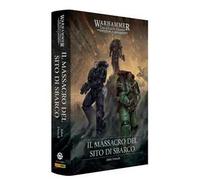 Il massacro del sito di sbarco. The Horus heresy. Warhammer
