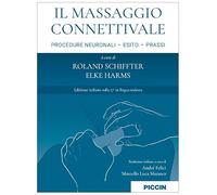 Il massaggio connettivale. Procedure neuronali, esito, prassi