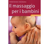 Il massaggio per i bambini - Voormann Christina, Dandekar Govin