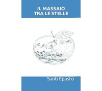IL MASSAIO TRA LE STELLE