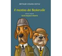Il mastino dei Baskerville. Testo inglese a fronte