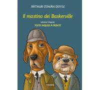 Il mastino dei Baskerville. Testo inglese a fronte
