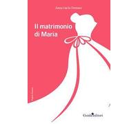 Il matrimonio di Maria
