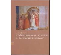 Il matrimonio nel pensiero di Giovanni Crisostomo