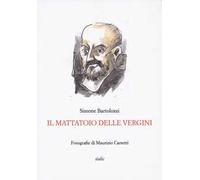 Il mattatoio delle vergini