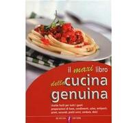 Il maxi libro della cucina genuina
