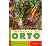Libri Enrica Boffelli / Sirtori Guido - Il Maxi Libro Dell'orto. Come Progettare