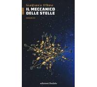 Il meccanico delle stelle