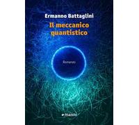 Il meccanico quantistico
