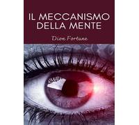 Il meccanismo della mente